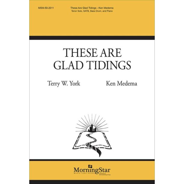 These Are Glad Tidings