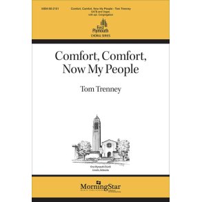 Comfort, Comfort, Now My People