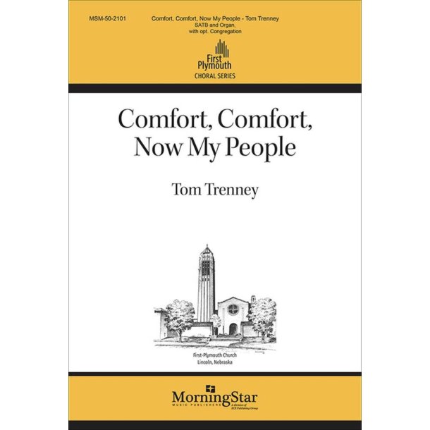 Comfort, Comfort, Now My People