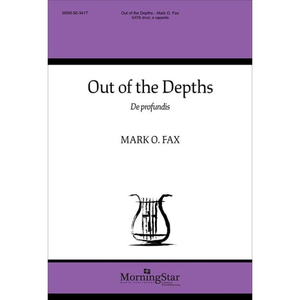 Out of the Depths: De profundis