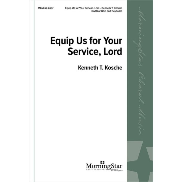 Equip Us for Your Service, Lord