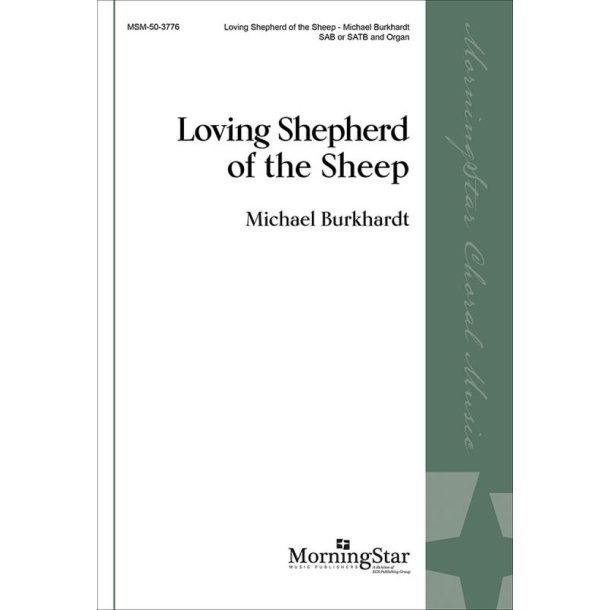 Loving Shepherd of the Sheep
