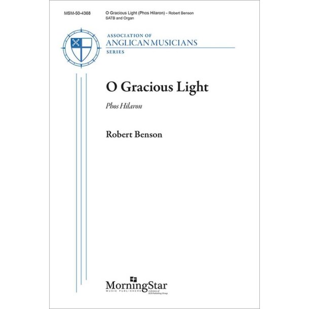 O Gracious Light