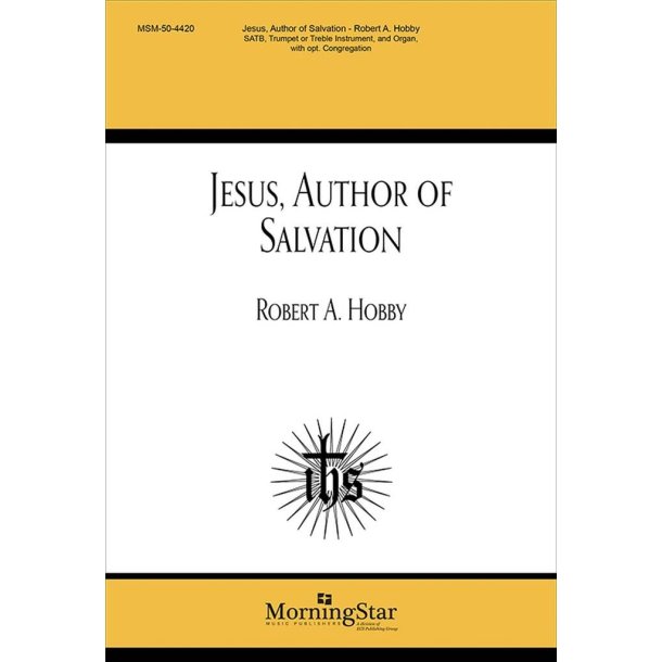 Jesus, Author of Salvation