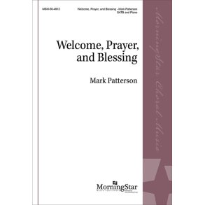 Welcome, Prayer, and Blessing