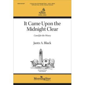 It Came Upon the Midnight Clear : Choral Score