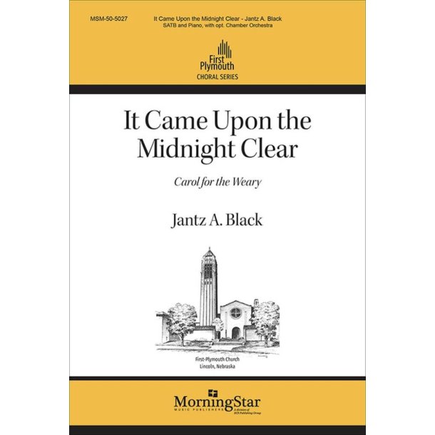 It Came Upon the Midnight Clear : Choral Score