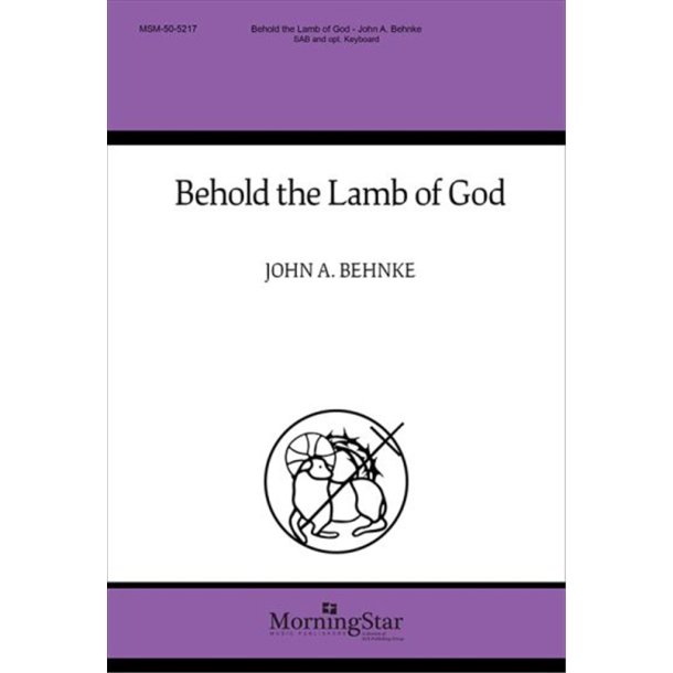 Behold the Lamb of God