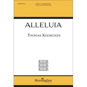 Alleluia : Unison Voices or SATB and Piano