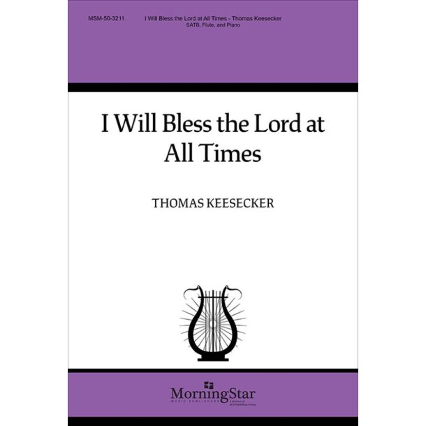 I Will Bless the Lord at All Times