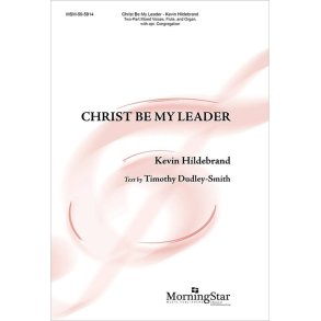 Christ Be My Leader