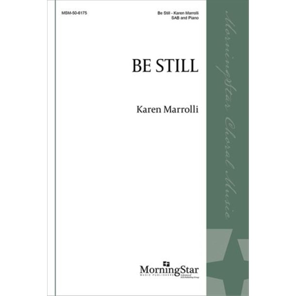 Be Still