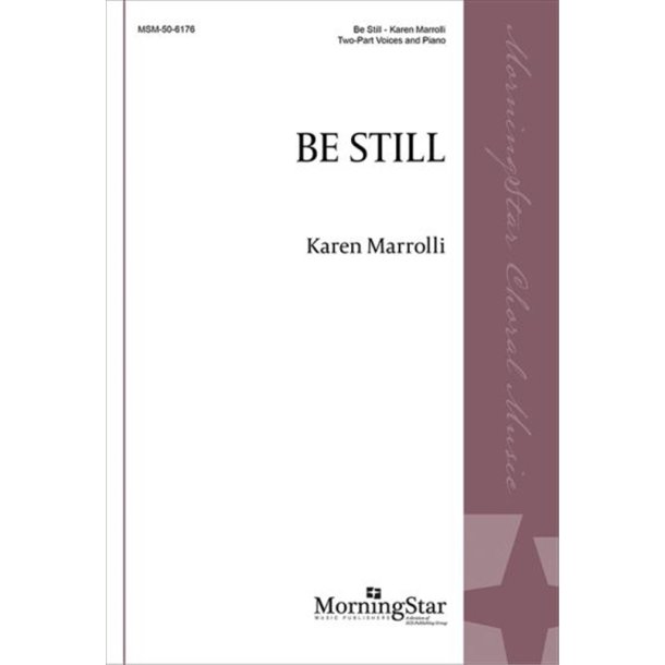 Be Still