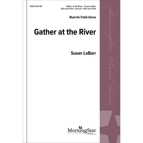 Gather at the River