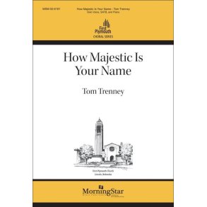 How Majestic Is Your Name