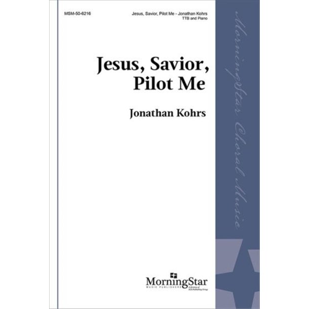 Jesus, Savior, Pilot Me