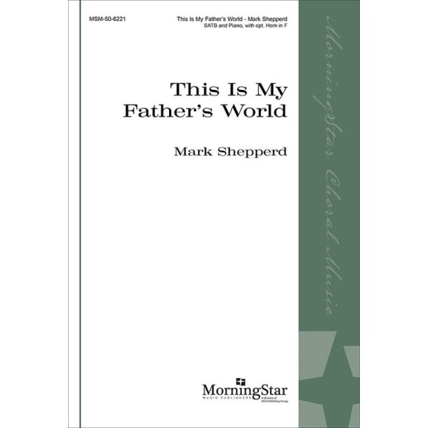 This Is My Father's World