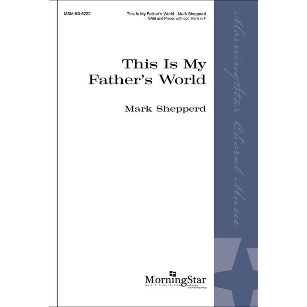 This Is My Father's World