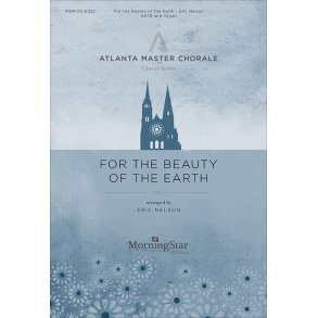 For the Beauty of the Earth