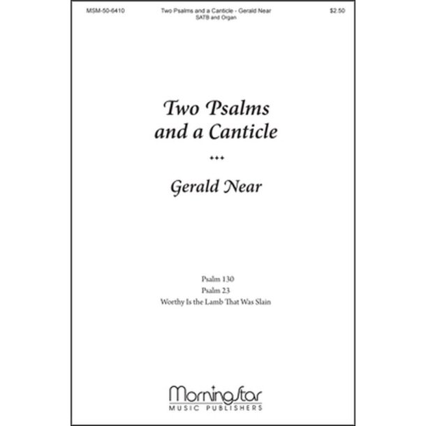 Two Psalms and a Canticle