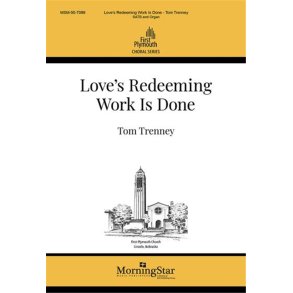 Love's Redeeming Work Is Done