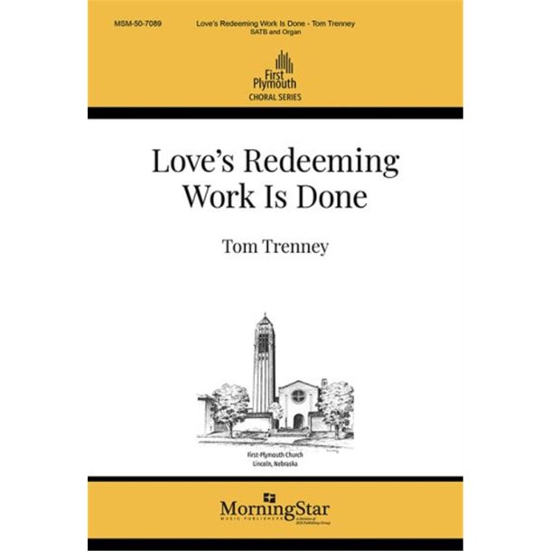 Love's Redeeming Work Is Done