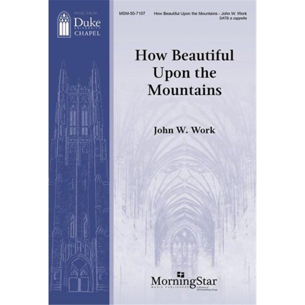 How Beautiful Upon the Mountains