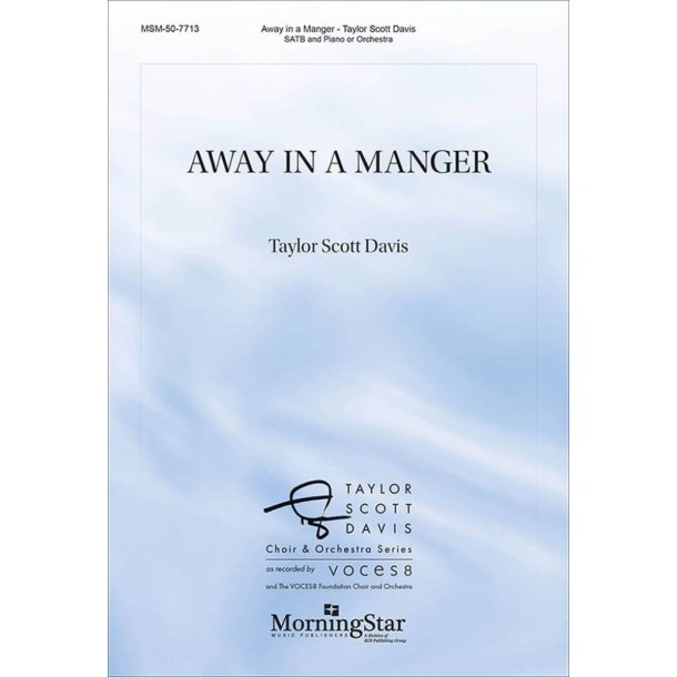 Away in a Manger : Choral Score