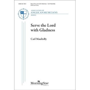 Serve the Lord with Gladness
