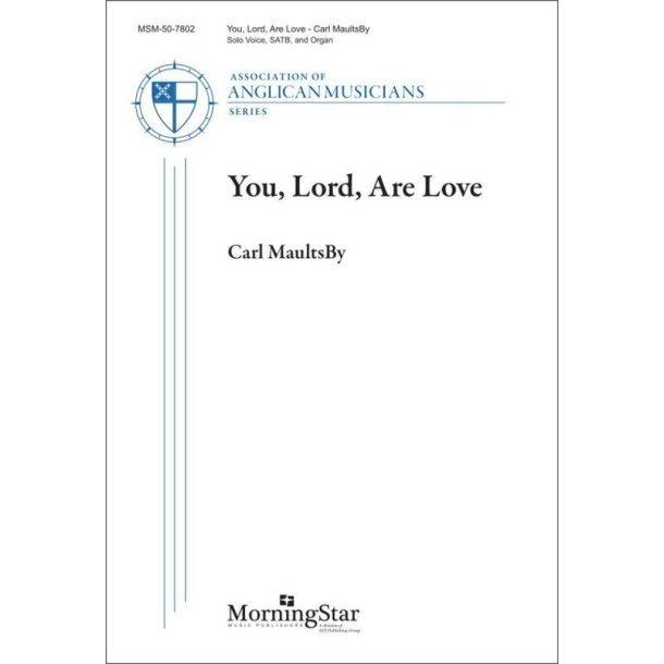 You, Lord, Are Love