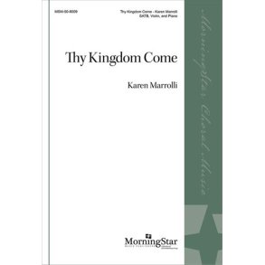 Thy Kingdom Come