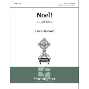 Noel! : SATB, Flute, Violin, Drum, and Piano (Full/Choral Score)