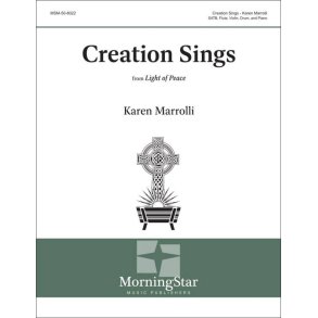 Creation Sings : SATB, Flute, Violin, Drum, and Piano (Full/Choral Score)