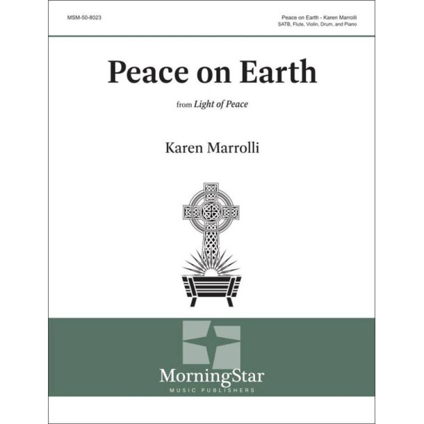 Peace on Earth : SATB, Flute, Violin, Drum, and Piano (Full/Choral Score)
