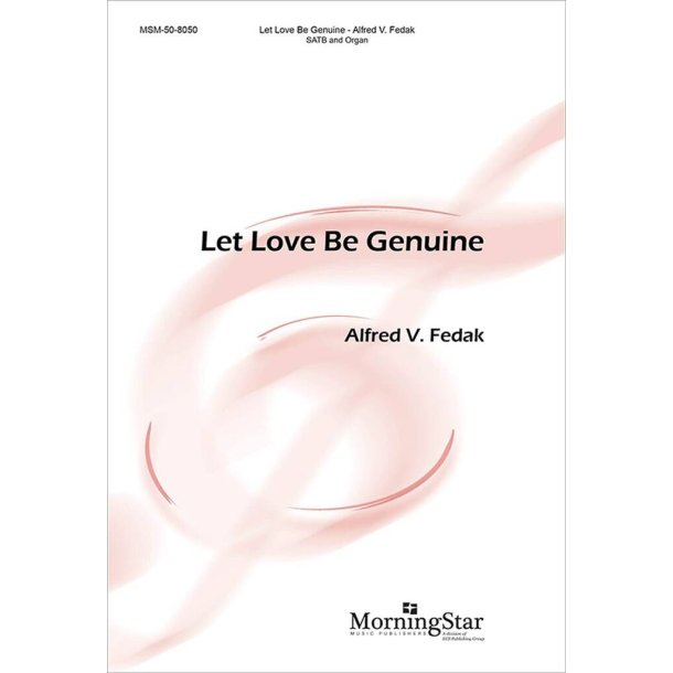 Let Love Be Genuine
