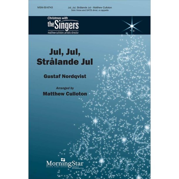 Jul, Jul, Stralande Jul