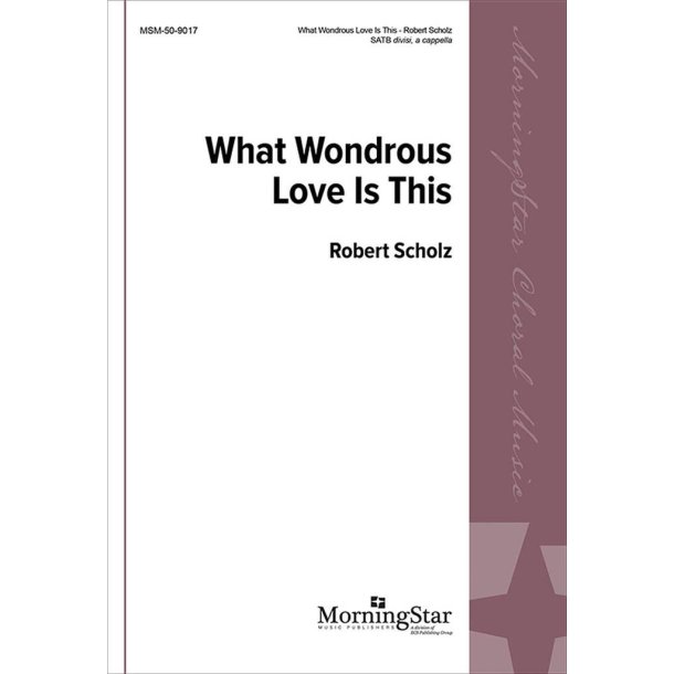 What Wondrous Love