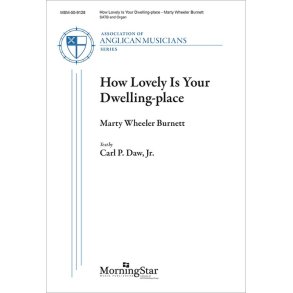 How Lovely Is Your Dwelling-place