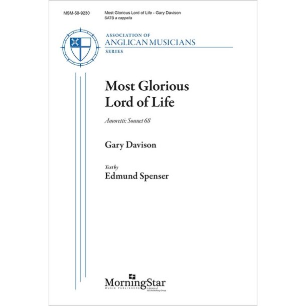 Most Glorious Lord of Life: Amoretti: Sonnet 68