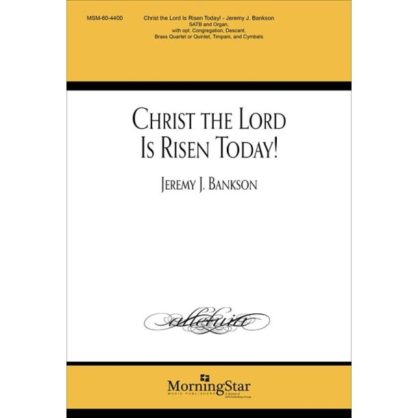 Christ the Lord Is Risen Today