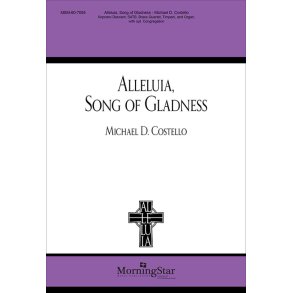 Alleluia, Song of Gladness