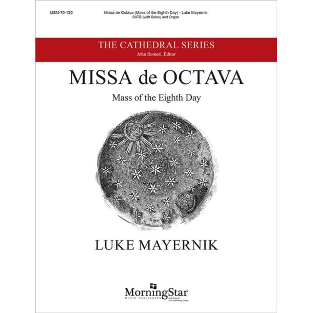 Missa de Octava: Mass of the Eighth Day