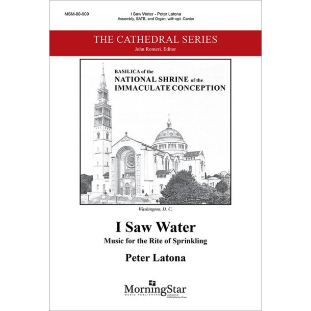 I Saw Water : Music for the Rite of Sprinkling