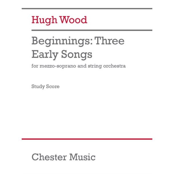 Beginnings: Three Early Songs