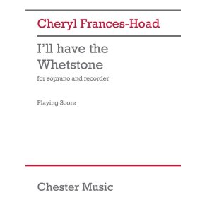 I'll have the Whetstone : Anonymous Folk Poem-Soprano, Recorder (Soprano, Treble and Tenor Recorders) 1 player-2 playing score
