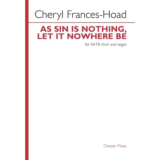 As Sin is Nothing, Let it Nowhere Be