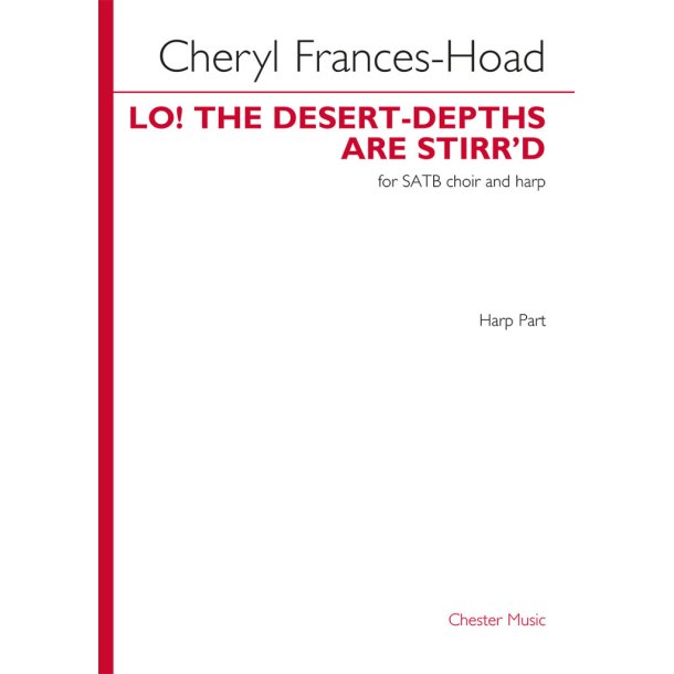 Lo! The Desert-Depths Are Stirr'd (Part)