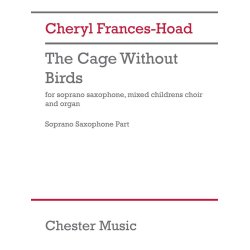 The Cage Without Birds : sax part