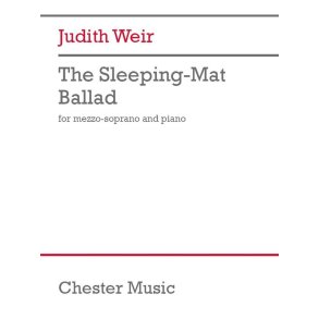 The Sleeping-Mat Ballad : for Mezzo-Soprano and Piano