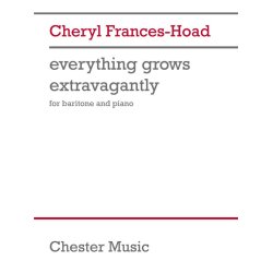 Everything grows extravagantly